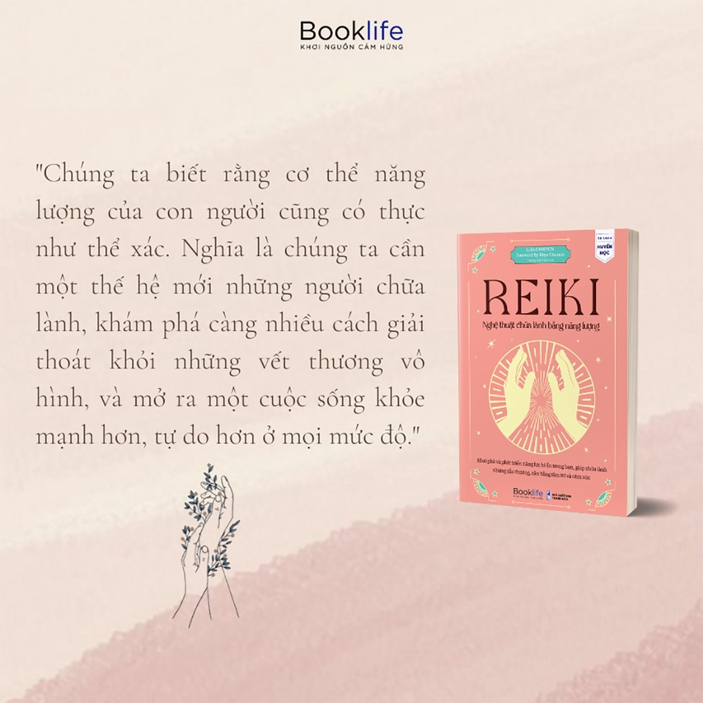 Sách Reiki - Nghệ Thuật Chữa Lành Bằng Năng Lượng