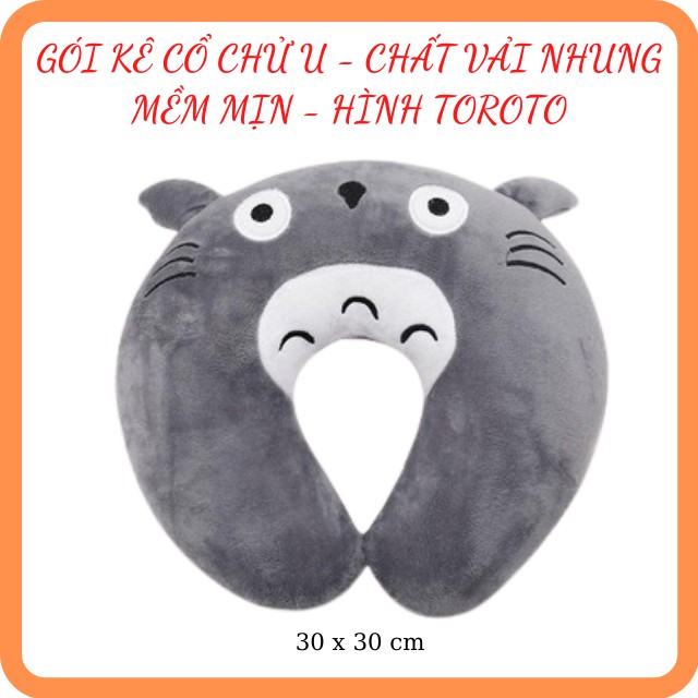 Gối Tựa Cổ - Gối Kê Cổ Chữ U Đa Năng Hình Toroto size lớn – Chất Vải Nhung Siêu Mềm Mịn