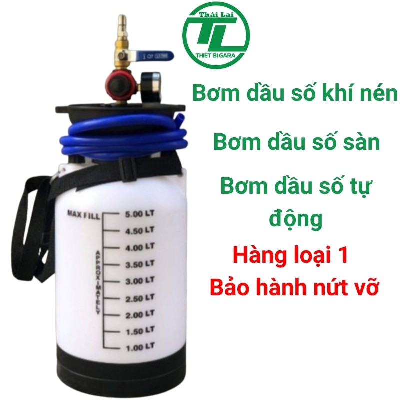 Bình bơm dầu số sàn, tự động khí nén Thái Lai shop