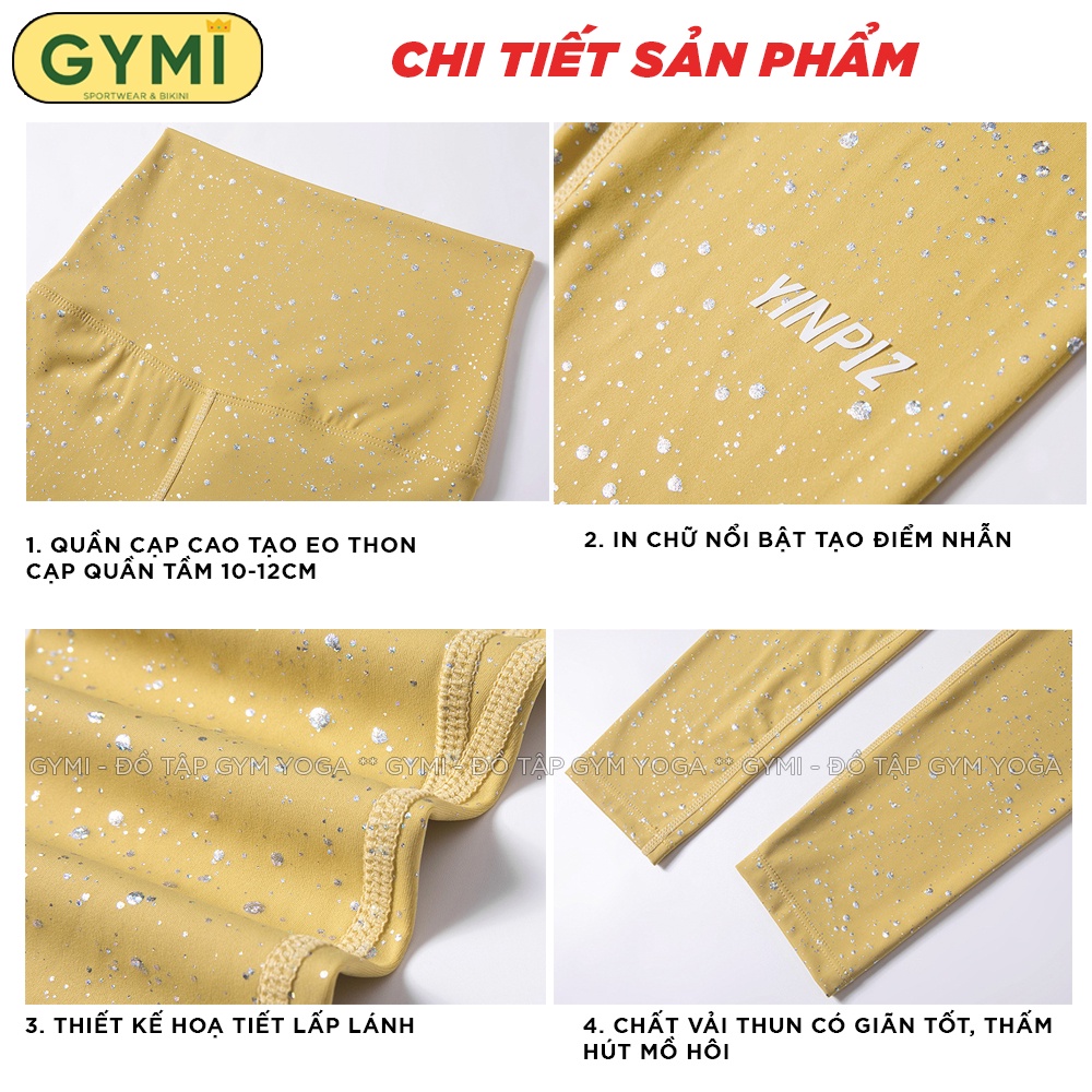 Quần tập gym yoga nữ GYMI QD47 dáng leggging kèm hoạ tiết nhũ thể thao chất vải thu poly lạnh cao cấp
