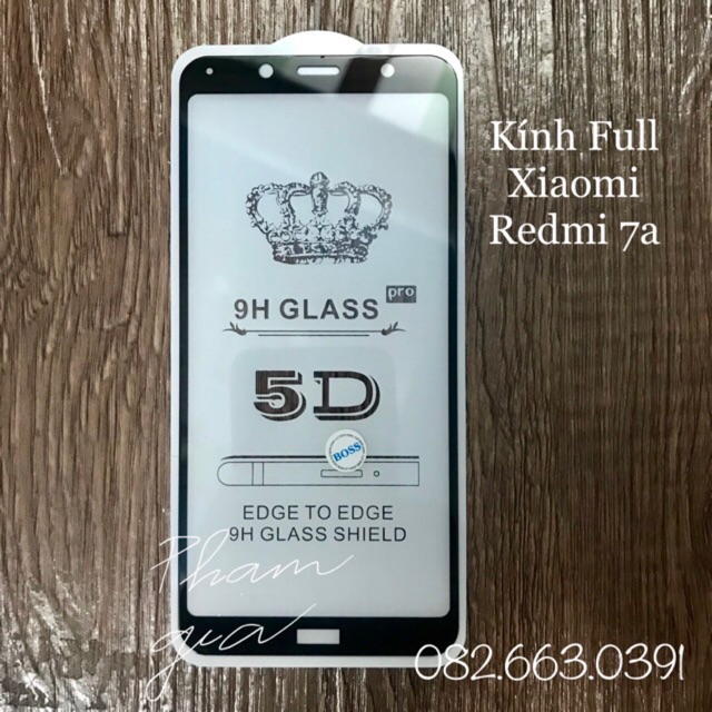 Kính cường lực Xiaomi Redmi 7a Full màn hình (có video)
