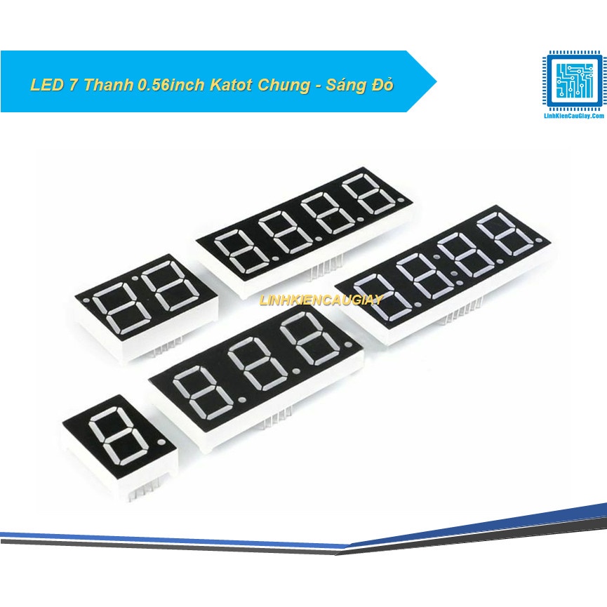 LED 7 Thanh 0.56inch Katot Chung - Sáng Đỏ