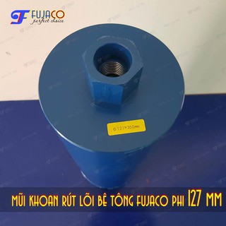 Mũi khoan rút lõi bê tông phi 127 mm - FUJACO
