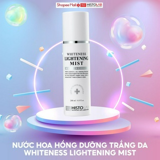 Nước hoa hồng dưỡng trắng da histolab whiteness lightening mist 200ml - toner dưỡng trắng , giữ nước cho làn da