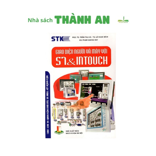 Sách - Giao Diện Người Và Máy Với S7 &amp; Intouch