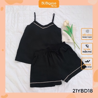 Bộ đồ ngủ 2 dây BIG SIZE (55kg đến 95kg) - 21YBD18 - BU Bigsize Young