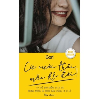Sách - cứ cười thôi mặc kệ đời!