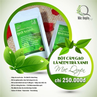 BỘT CÁM GẠO LÁ NEM TRÀ XANH MỘC QUYÊN