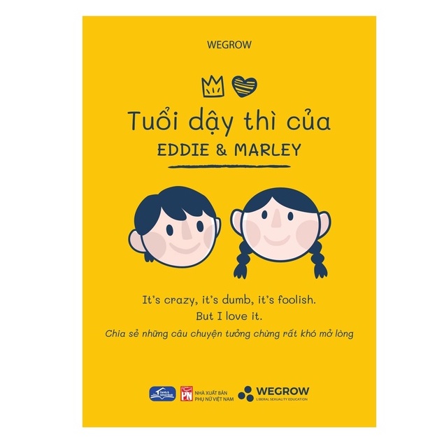 Sách Tuổi Dậy Thì Của Eddie Và Marley - Chia Sẻ Những Câu Chuyện Tưởng Chừng Rất Khó Mở Lòng