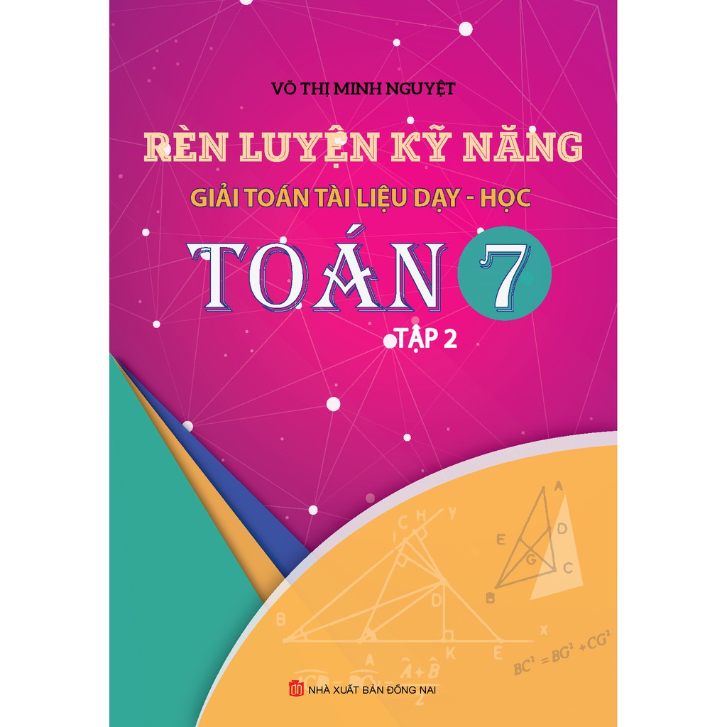 Sách - Combo Rèn Luyện Kĩ Năng Giải Toán Tài Liệu Dạy-Học Toán 7 ( Tập 1 + Tập 2 )