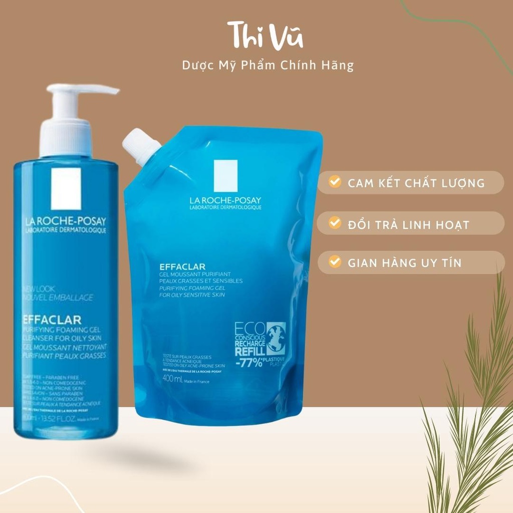 Túi sữa rửa mặt La roche Posay Effaclar Purifying Foaming Gel, sữa rửa mặt cho da dầu mụn, nhạy cảm 400ml - Thi Vũ