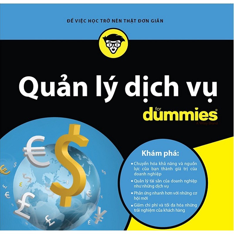 Sách - Quản lý dịch vụ for Dummies-quản lý doanh nghiệp của bạn từ góc độ dịch vụ