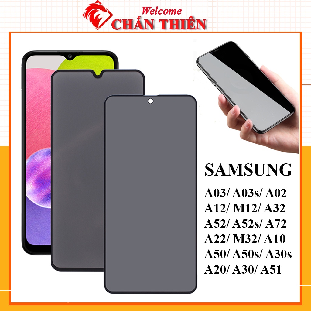 Kính cường lực chống nhìn trộm samsung A02 A03 A02s A03s A12 M12 A32 A52 A52s A22 M32 A10 M10 A50 A50s A30s A30 A20 A51