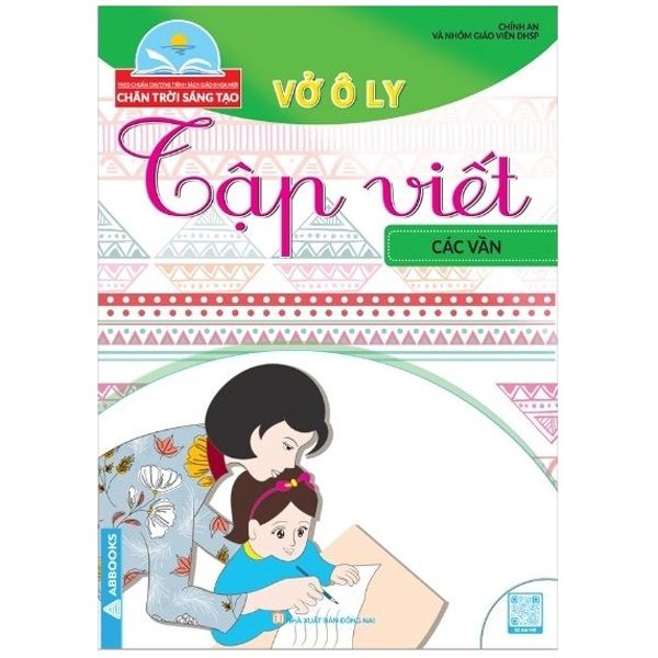 Sách Vở Ô Ly Tập Viết - Các Vần - Theo Chuẩn Chương Trình Sách Giáo Khoa Mới - Chân Trời Sáng Tạo