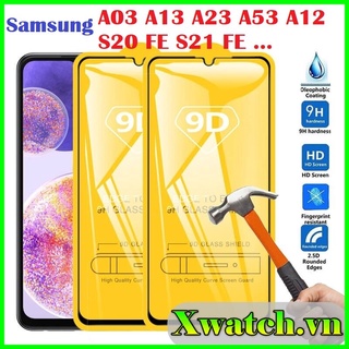 Kính cường lực Full màn Samsung A13 A53 A03 core A22 / M32 A13 A23 A33 A73 A23 A03 S21 FE S21 plus S22 S22 PLus …