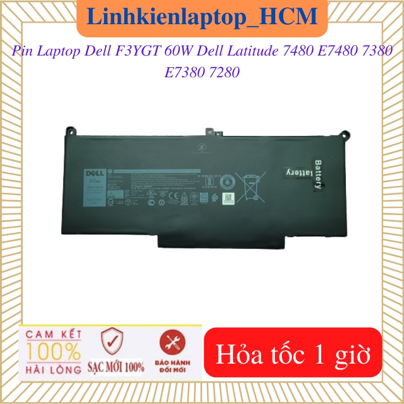Pin Laptop Dell Latitude 7480 E7480 7380 E7380 7280 E7280- Pin Dell F3YGT -60W