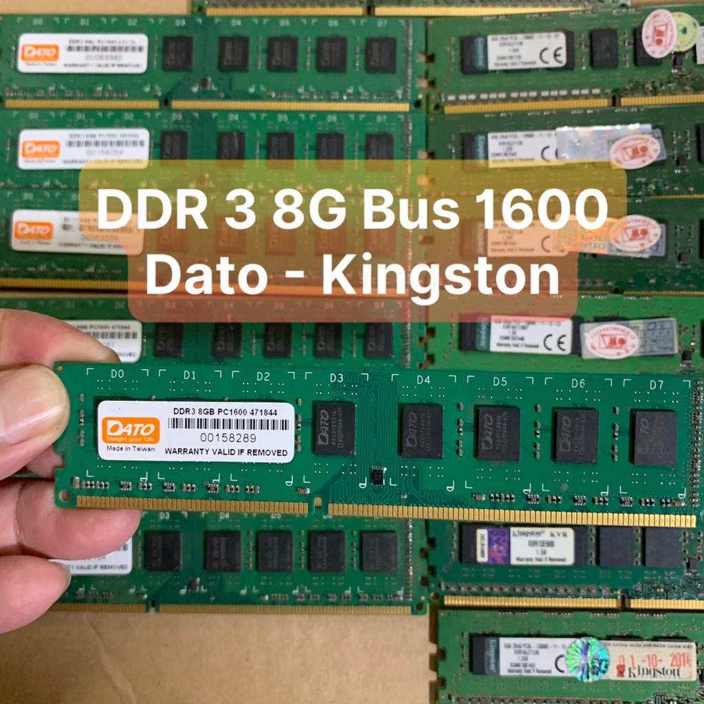 DDR3 Ram 8G - DDR3 - BUS 1600 Hiệu Dato,Kingston chân Ram Vàng Không Kén Main - Vi Tính Bắc Hải