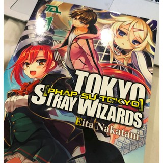 Tokyo Stray Wizards/ Pháp Sư Tokyo - Light Novel