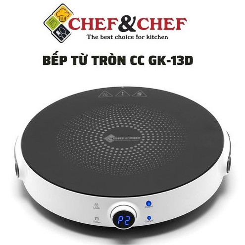 Bếp Từ CHEF&CHEF CC-GK13D Cao Cấp Chính Hãng ( Siêu Giá Rẻ )