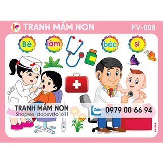 Decal mầm non-BÉ LÀM BÁC SĨ (GÓC PHÂN VAI) khổ to 127x80