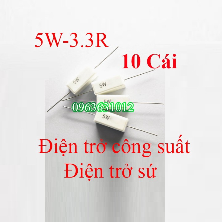 Trở công suất 5W-3R3 Điện trở sứ 10 cái - Linh kiện điện tử