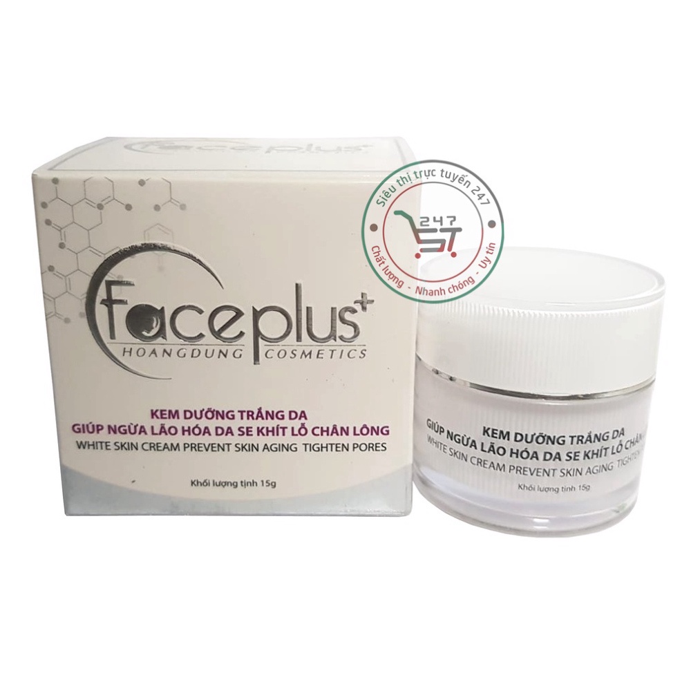 Kem face trắng da mặt ngừa lão hóa se khít lỗ chân lông Face Plus