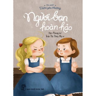 Vườn Yêu Thương - Người Bạn Hoàn Hảo