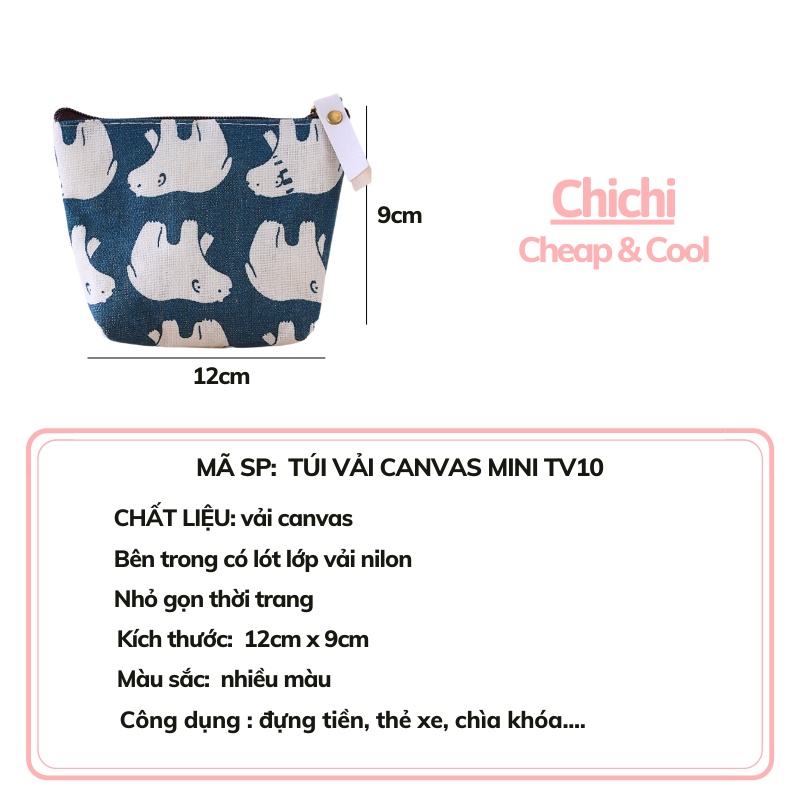 Túi ví nữ nhỏ mini cầm tay vải canvas đựng đồ phong cách hàn quốc dễ thương ChiChi TV10