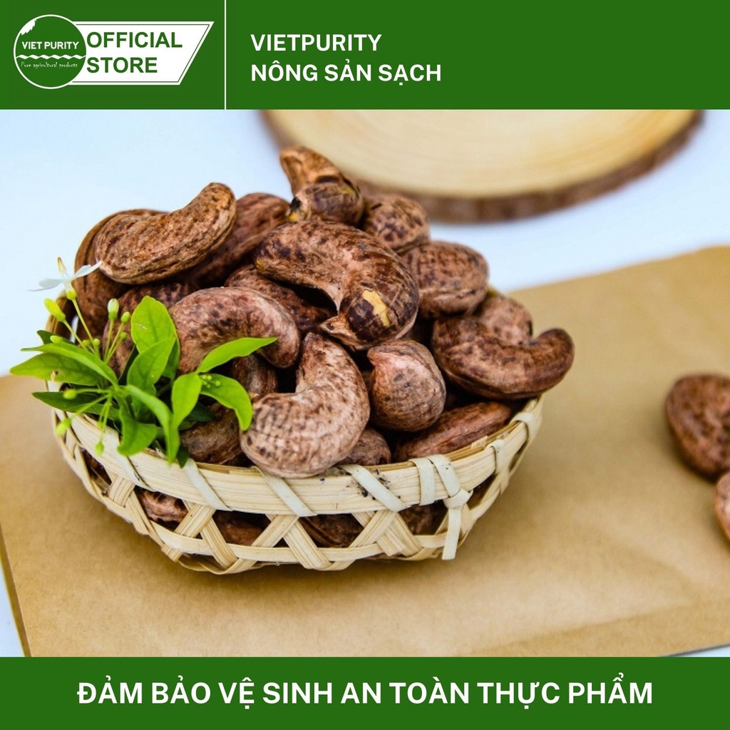 Hạt điều rang muối nguyên hạt vỏ lụa loại 1 nguyên vị làm đồ ăn kiêng eatclean healthy giảm cân 500g Vietpurity