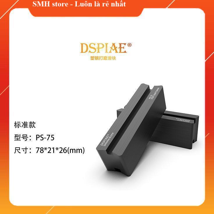 Khối mài bằng thép dspiae nhựa PS-75