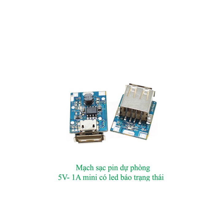 Mạch sạc pin dự phòng 5V- 1A mini có led báo trạng thái