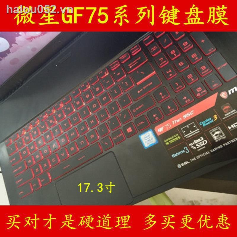 Tấm lót bảo vệ bàn phím máy tính xách tay 17.3 inch Msi Gf75 9sc-070cn