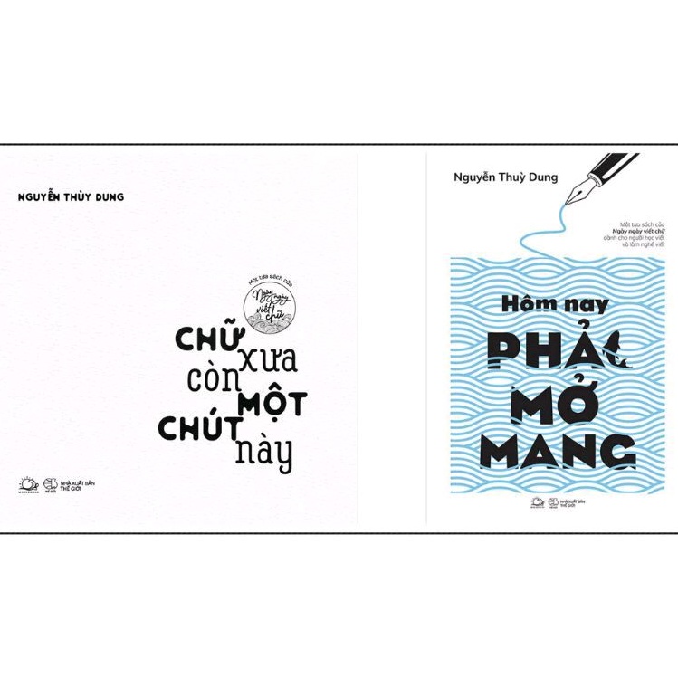 Sách - Combo Chữ xưa còn một chút này và Hôm nay phải mở mang - Nguyễn Thuỳ Dung