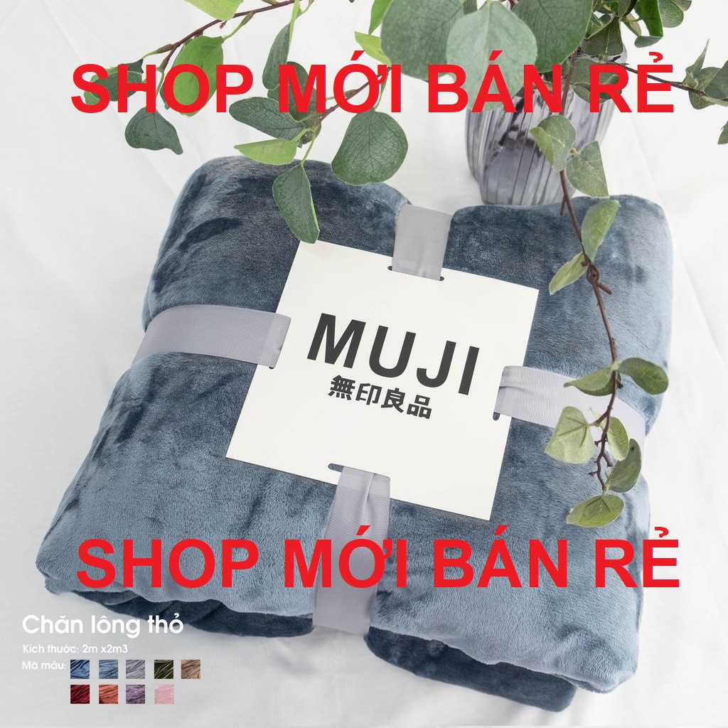 Chăn Muji (2mx2m2) Cao Cấp Nhập Khẩu - mềm mượt không dụng lông - khách chọn màu