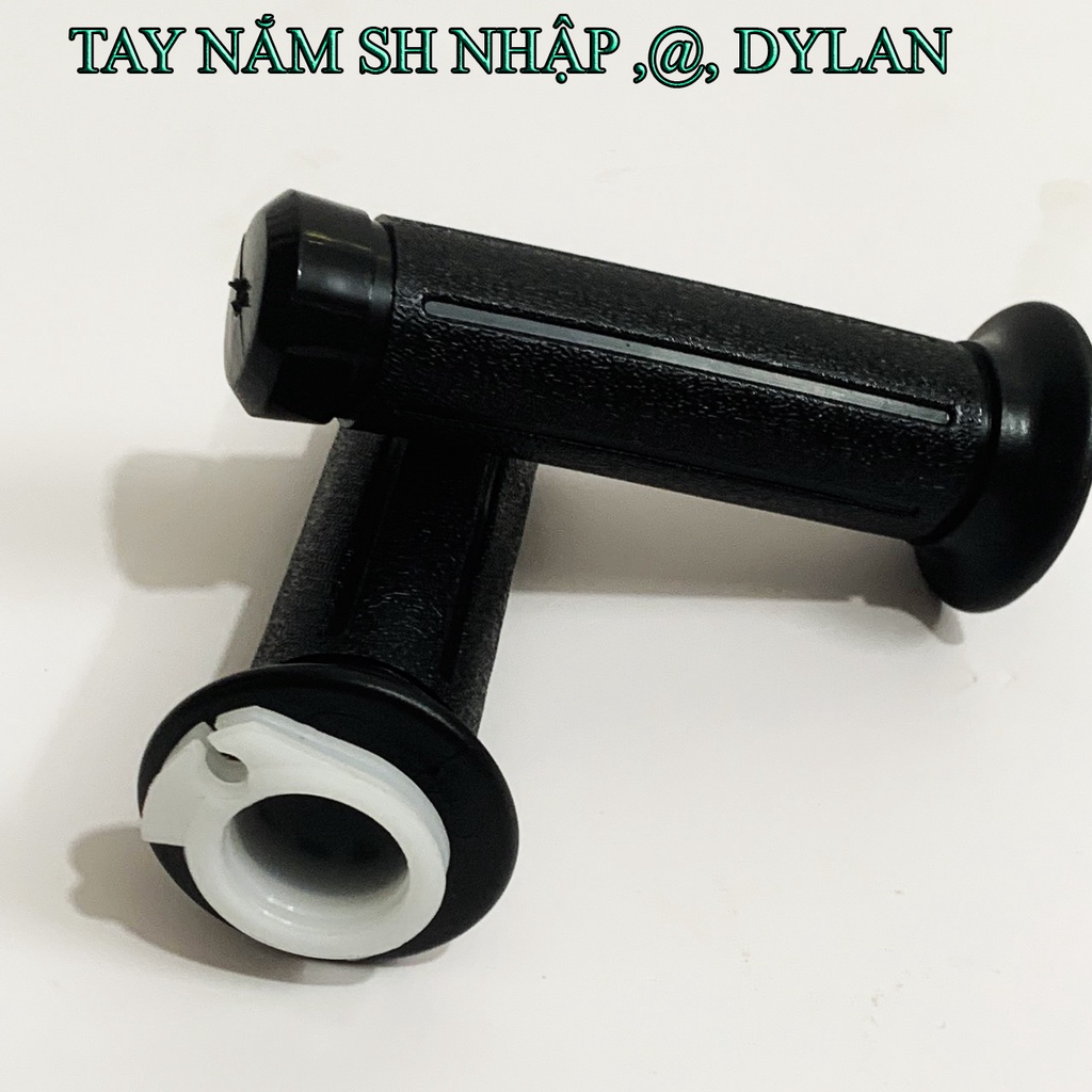 Tay nắm xe SH ý, Dylan, @