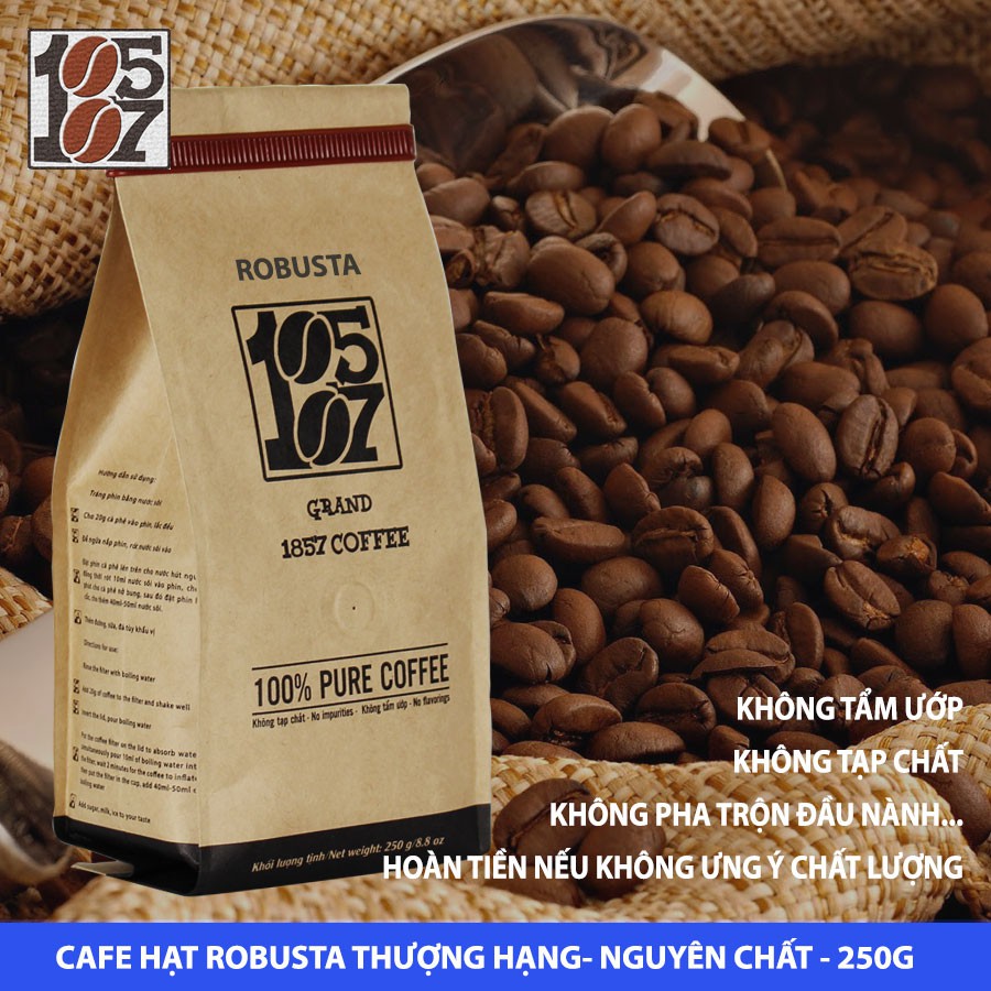 1kg Cà phê Robusta Hạt ❤️️ FREESHIP ❤️️ nguyên chất thượng hạng không pha trộn tẩm ướp hương liệu - grand 1857 coffee