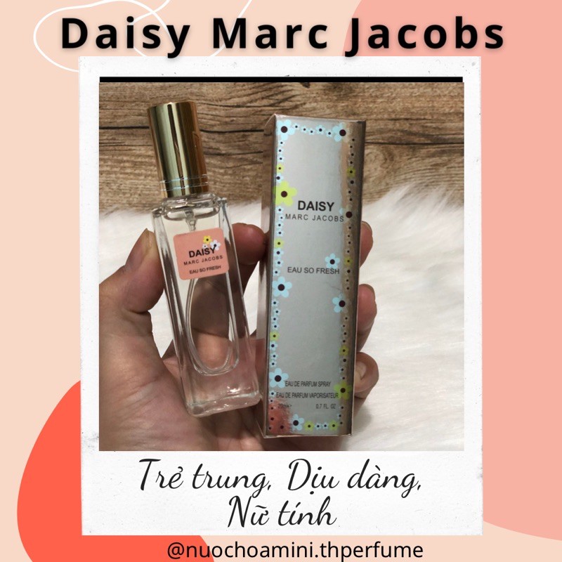 Nước hoa mini nữ Daisy Eau So Fresh 20ml, Nước hoa chiết cho nữ ttươi mát rẻ trung và nữ tính
