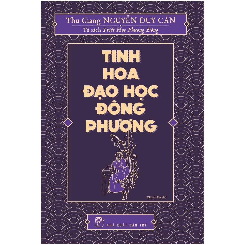 Sách - Tinh Hoa Đạo Học Đông Phương - NXB Trẻ