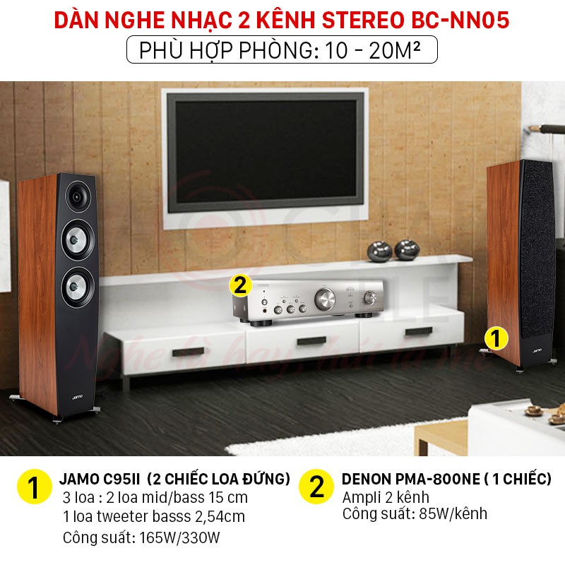 [CHÍNH HÃNG] Dàn nghe nhạc Stereo BC-NN05 - KTV chuyên nghiệp phối ghép - Loa Jamo Đan Mạch - Amply Denon Nhật