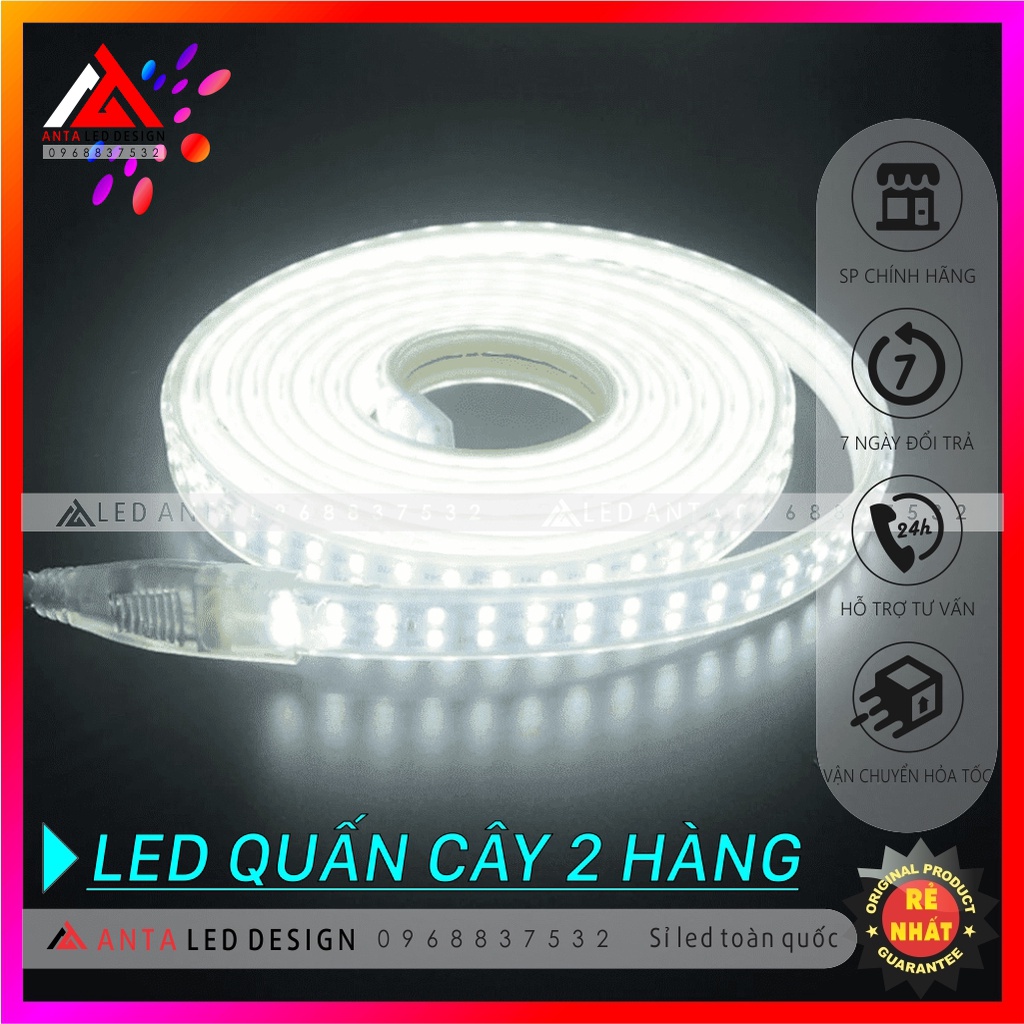 Đèn led quấn cây 2 hàng 2835 siêu sáng trang trí ngoài trời điện áp 220V