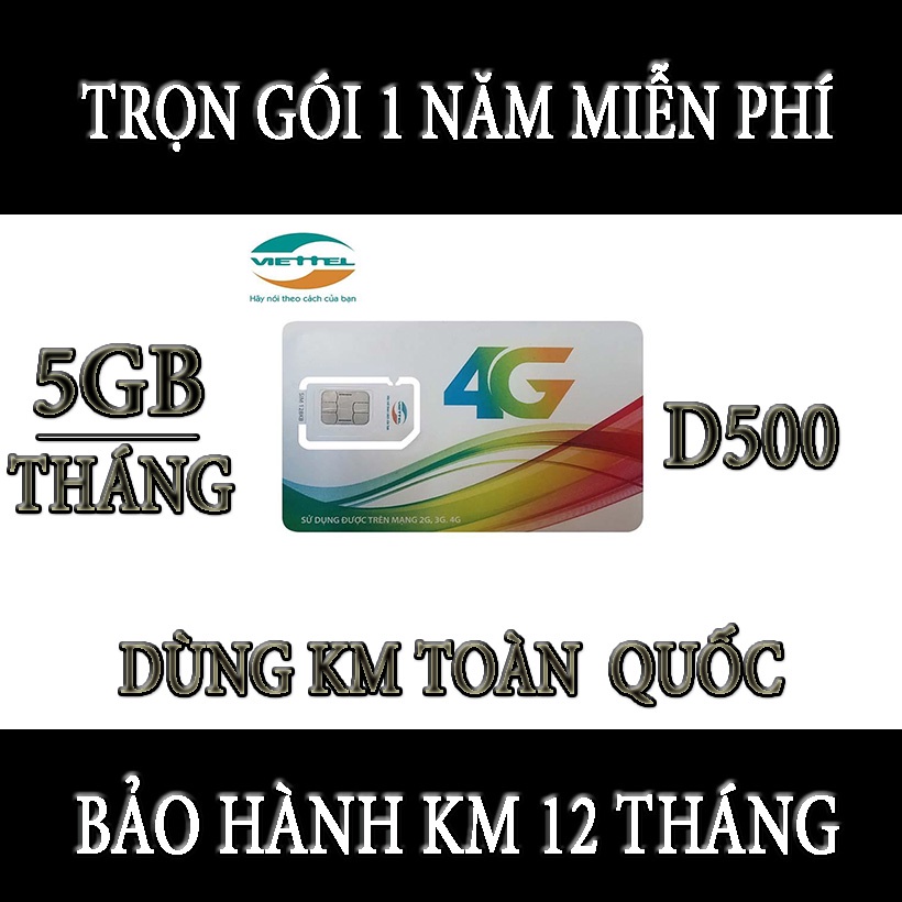 SIM 4G VIETTEL trọn gói 1 năm không nạp tiền miễn phí gói D500-D900-D500U dùng cho điện thoại di động,máy tính bảng,wifi