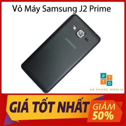 Vỏ Máy Samsung Galaxy J2 Prime SM-G532 - Hàng nhập Khẩu