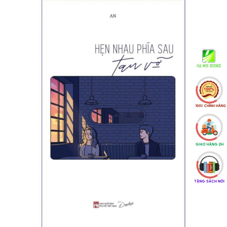 Sách - Hẹn Nhau Phía Sau Tan Vỡ