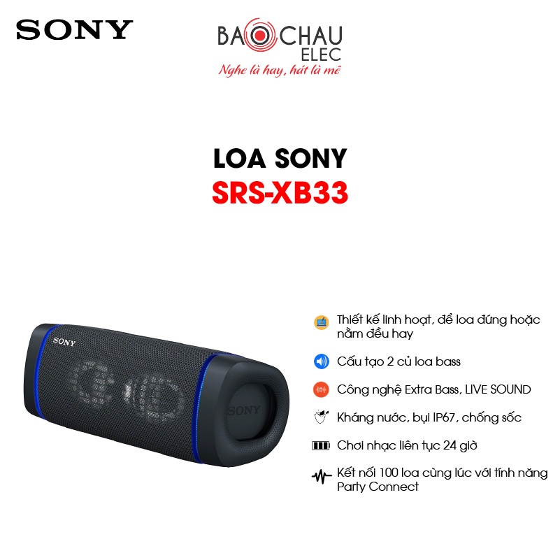 [CHÍNH HÃNG] Loa bluetooth Sony SRS-XB33 | Kháng nước IP67 - Pin 24 Giờ - Siêu Nhẹ - Extra Bass (Giá 1 Chiếc)