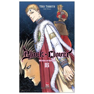 Truyện tranh black clover - tập 16 - nxb kim đồng
