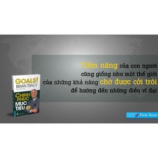 Sách Chinh Phục Mục Tiêu (Brian Tracy) - First News
