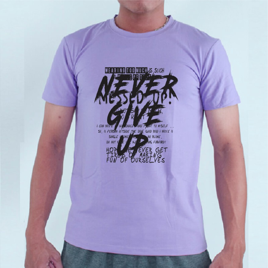 Áo Never Give Up đủ màu