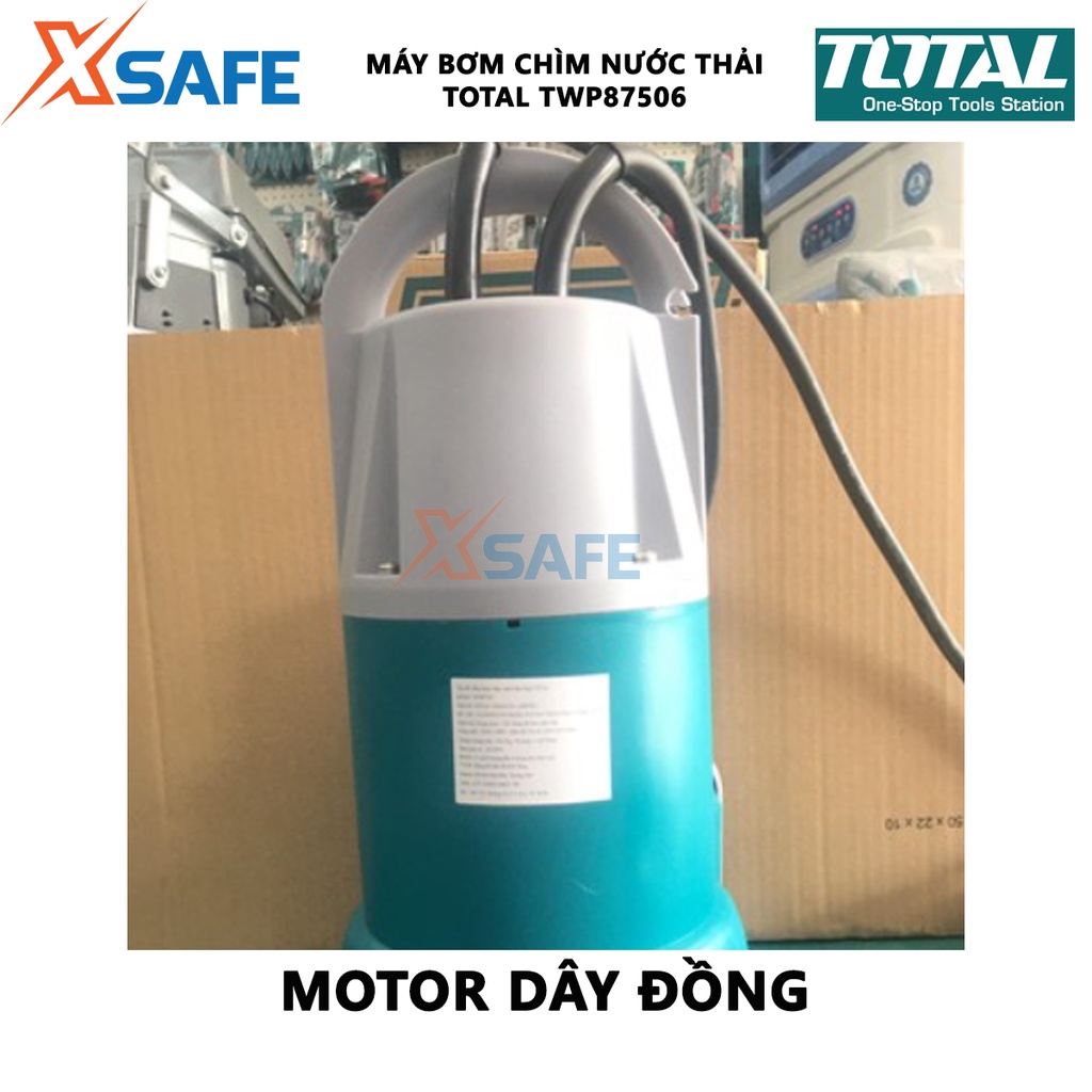 Máy bơm chìm nước thải TOTAL TWP87506 công suất 750W(1.0HP), motor dây đồng, độ sâu tối đa 7m - [XSAFE]