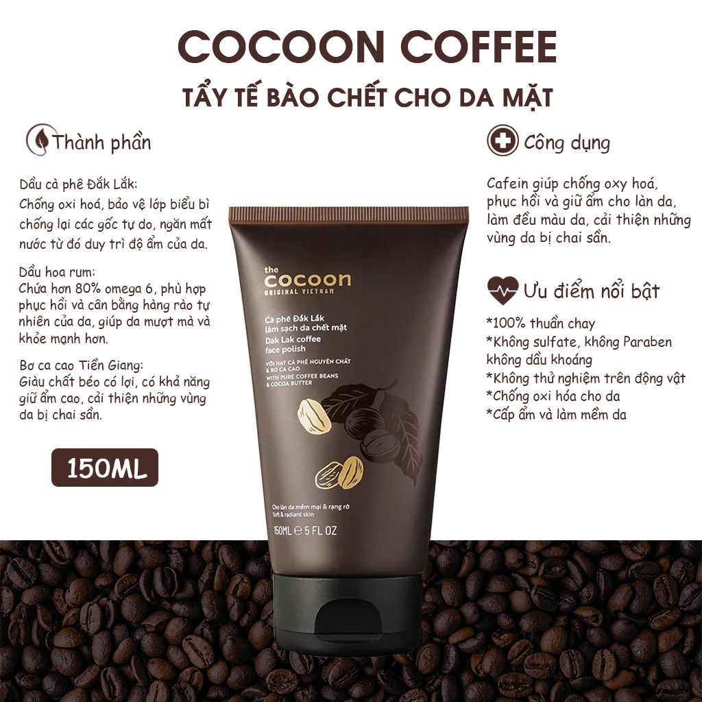 Kem Tẩy Da Chết Cho Da Mặt Cà Phê Đắk Lắk The Cocoon Dak Lak Coffee Face Polish 150ml