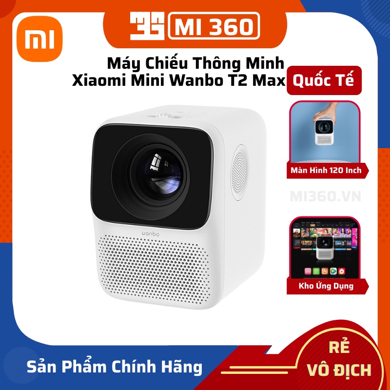 Máy Chiếu Thông Minh Xiaomi Mini Wanbo T2 Max✅ Full HD 1080P, 120 inch, Tích Hợp 2 Loa 3W✅ Bản Quốc Tế Chính Hãng